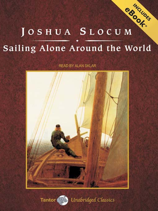 Title details for Sailing Alone Around the World by Joshua Slocum - Available